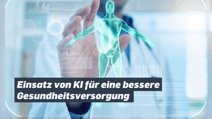 Einsatz von KI für eine bessere Gesundheitsversorgung