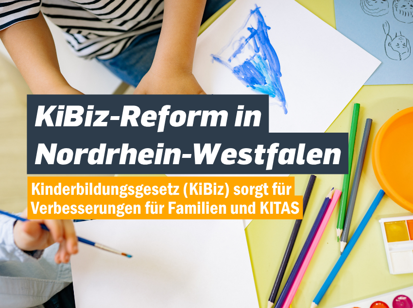 You are currently viewing Mehr Verlässlichkeit für Familien – die KiBiz-Reform in Nordrhein-Westfalen